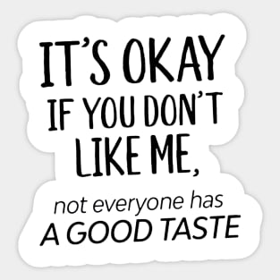 Good Taste Sticker